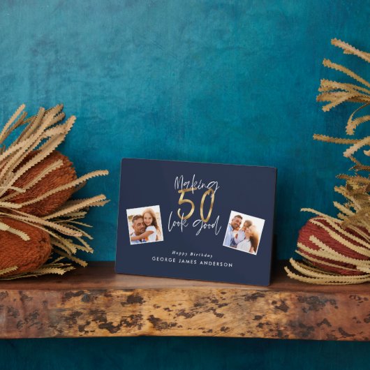 Plaque Photo making 50 look good blue and gold birthday (Côté)