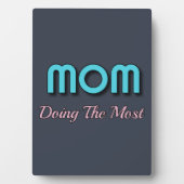 Plaque Photo Maman Le Fait Le Plus - Drôle Citations Mères (Devant)