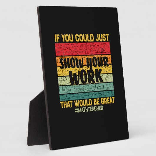 Plaque Photo Math Enseignant Maths Si Vous Pouvez Juste (Côté)