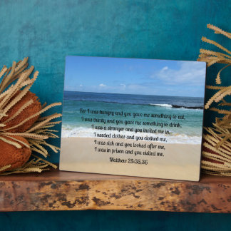 Plaque Photo Matthieu 25:35,36 Car j'avais faim et tu m'as donn