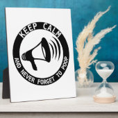 Plaque Photo Mégaphone : Restez Calme Et N'Oubliez Jamais (Côté)