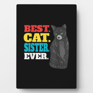 Plaque Photo Meilleur Chat Soeur jamais Amateurs de chats Kit
