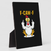 Plaque Photo Mème de coq citation F-Caw-F (Côté)