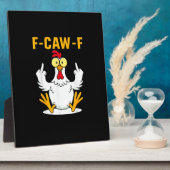 Plaque Photo Mème de coq citation F-Caw-F (Côté)