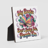 Plaque Photo Mes livres ne me jugent pas... (Recto)