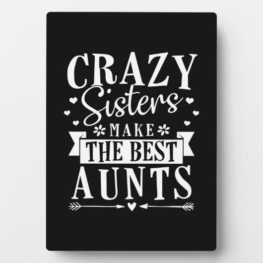 Plaque Photo Mes Soeurs Font Les Meilleures Tantes (Devant)