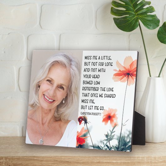 Plaque Photo Miss Me Mais Let Me Go Photo Citation Memorial