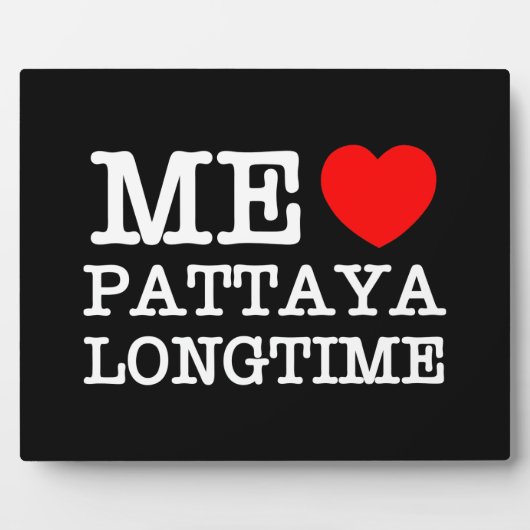 PLAQUE PHOTO MOI AIME PATTAYA LONGTIME (Devant)