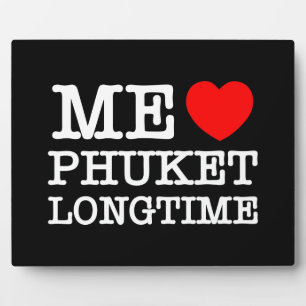 PLAQUE PHOTO MOI LOVE PHUKET LONGTEMPS