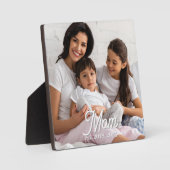 Plaque Photo Mom Established Black White Script Photo (Recto)