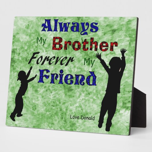 PLAQUE PHOTO MON FRÈRE (Côté)
