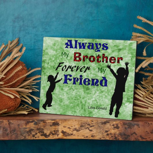 PLAQUE PHOTO MON FRÈRE (Côté)