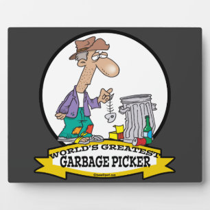PLAQUE PHOTO MONDE LE PLUS GRAND GARBAGE PICKER CARTOON