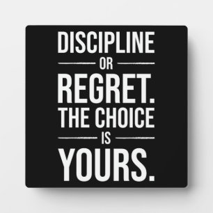 Plaque Photo Motivation de l'agitation - Discipline vs Regret