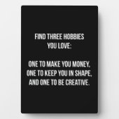 Plaque Photo Mots Motivationnels - Trouvez Trois Hobbies Vous A (Devant)