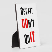 Plaque Photo N'abandonnez pas FAIRE Citer la sagesse (Côté)