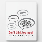 Plaque Photo Ne pensez pas trop (Devant)
