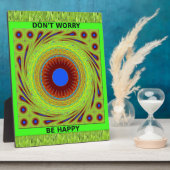 Plaque Photo Ne vous inquiétez pas d'être heureux d'impression  (Côté)