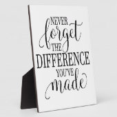 Plaque Photo Never Forget the Difference You’ve Made (Côté)