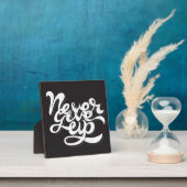 Plaque Photo Never give (Insitu)