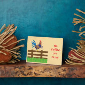 Plaque Photo No Coffee No Crow Rooster (Côté)