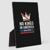 Plaque Photo No Kings In America Since 1776 Patriotic Graphic D (Côté)