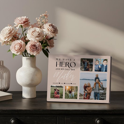 Plaque Photo Nous avons un héros que nous appelons sa mère Phot
