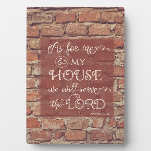 Plaque Photo Nous Serons le Seigneur - Josué 24:15 (Devant)