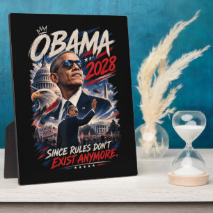 Plaque Photo Obama 2028 Puisque les règles n'existent plus