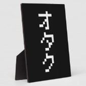 Plaque Photo OTAKU 8 bits Pixel japonais Katakana vertical (Côté)