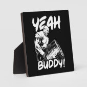 Plaque Photo Ouais Buddy - Drôle Gym entraînement Bodybuilding (Recto)