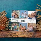 Plaque Photo Papa We Love You to the Rough and Back 6 Photo (Côté)