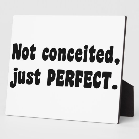 Plaque Photo Pas Concédé, Juste Parfait (Côté)