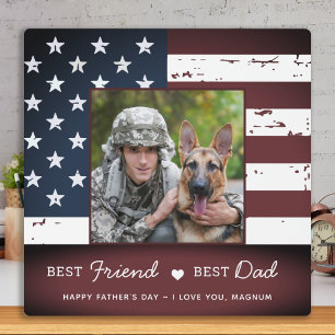Plaque Photo Patriotic Best FRIEND Best DAD Military Dog Photo