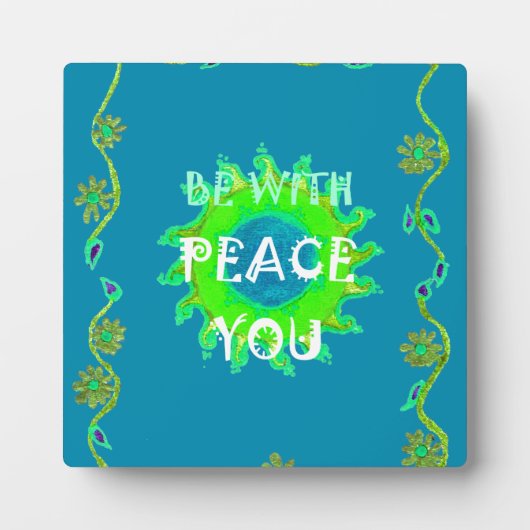 Plaque Photo Peace Be with You Art Print (Devant)