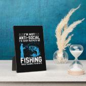 Plaque Photo Pêcheur je préférerais simplement aller à la pêche (Côté)