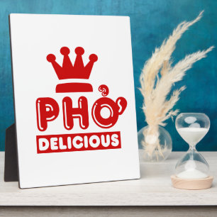 Plaque Photo Pho King Delicious