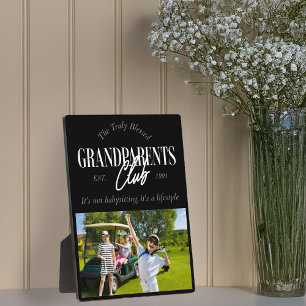 Plaque Photo Photo du Club des Grands-Parents : C'est un mode d