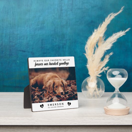 Plaque Photo Photo Favori Hello Hardest Goodbye Dog Memorial (Insitu)
