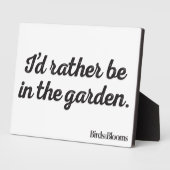 Plaque Photo Plutôt dans le Garden (Côté)