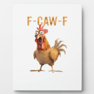 Plaque Photo Poulet qui hurle drôle F Caw F Humour