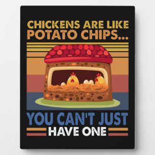 Plaque Photo Poulets comme des chips de pommes de terre Vous ne