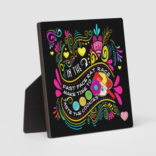 Plaque Photo Prenez le temps de goûter les COOKIES (Recto)