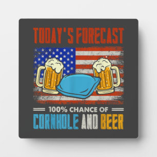 Plaque Photo Prévision d'aujourd'hui Cornhole Et Bière