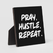 Plaque Photo Priez, Hustle, Répéter - Foi, Réussite Motivationn (Recto)
