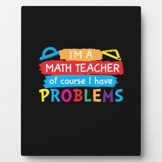 Plaque Photo Professeur De Maths Je Suis Enseignant En Maths (Devant)