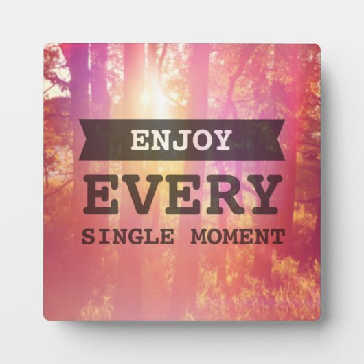 Plaque Photo Profitez De Chaque Moment (Devant)