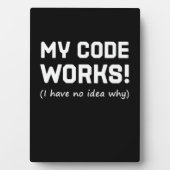 Plaque Photo Programmeur Mon code fonctionne (Devant)