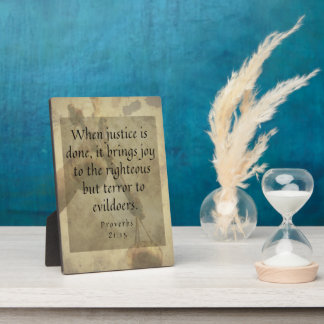Plaque Photo Proverbs 21:15 Justice brings joy to righteous