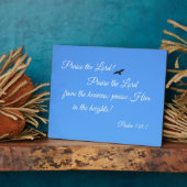 Plaque Photo Psaume 148:1 Louez le Seigneur! (Côté)